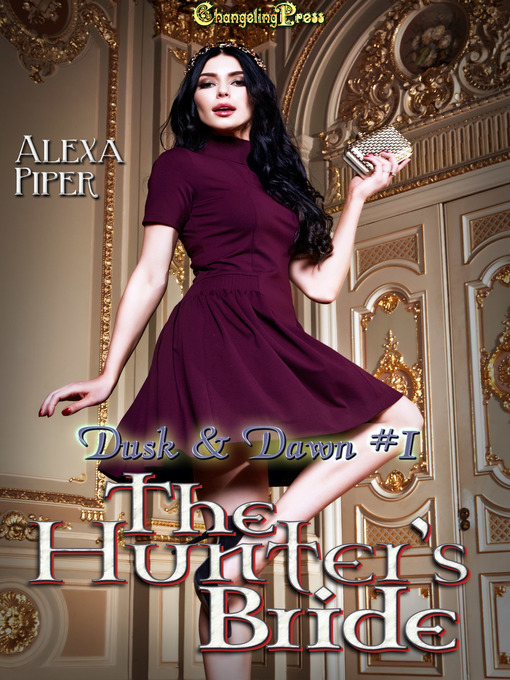 Title details for The Hunter's Bride by Alexa Piper - Available